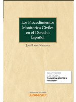 Los procedimientos monitorios civiles en el derecho español (Papel + e-book)
