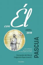 Pascua 2018, con Él