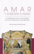 Amar y enseñar a amar