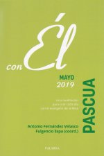 Pascua 2019, con Él