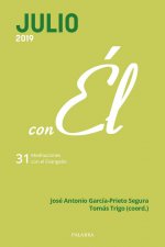 Julio 2019, con Él