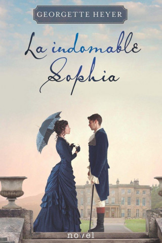 La indomable Sophia (Heyer,Georgette)(Carte broșată)