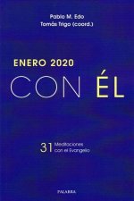 Enero 2020, con Él