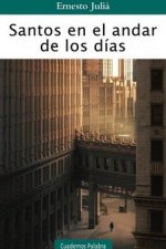 Santos en el andar de los días