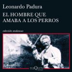 El hombre que amaba a los perros