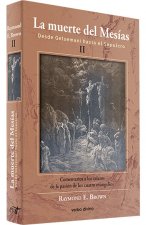 LA MUERTE DEL MESIAS II