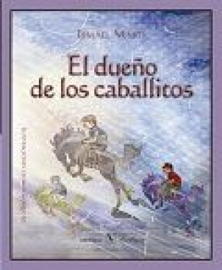 El dueño de los caballitos