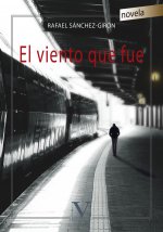 El viento que fue