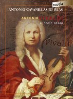 Antonio Vivaldi. Il prete rosso