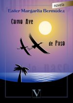 Como Ave de Paso