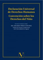 Declaración Universal de Derechos Humanos. Convención sobre los Derechos del Niño
