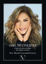 Como no envejecer
