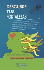 Descubre tus fortalezas