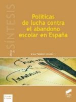 Pol¡ticas de lucha contra el abandono escolar en España