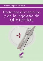 Trastornos alimentarios y de la ingestión de alimentos