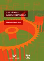 Komunikazioa euskaraz ingeniaritzan