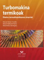 Turbomakina termikoak. Diseinu termodinamikoaren oinarriak
