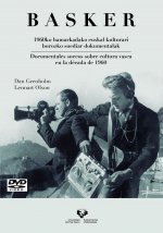 Basker. 1960ko hamarkadako euskal kulturari buruzko suediar dokumentalak / Documentales suecos sobre