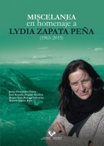 Miscelánea en homenaje a Lydia Zapata Peña (1965-2015)