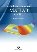 Zenbakizko metodoak MATLAB erabiliz