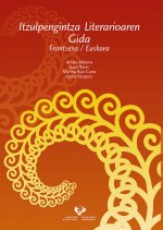 Itzulpengintza literarioaren gida. Frantsesa / euskara