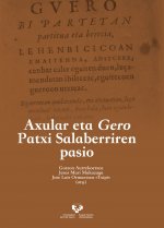 Axular eta Gero Patxi Salaberriren pasio