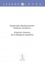 Espainiako abokatutzaren estatutu orokorra - Estatuto general de la abogacía española