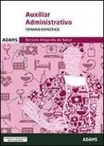 Temario espec­fico Auxiliares Administrativos del Servicio Aragonés de Salud