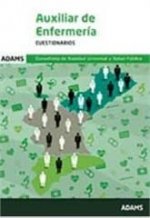 Cuestionario Auxiliares de Enferemer­a. Conseller­a de Sanidad Universal y Salud Pública