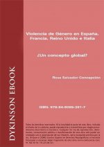 Violencia de Género en España, Francia, Reino Unido e Italia. ¿Un concepto global?