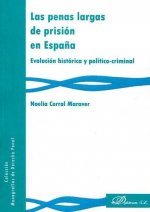 Las penas largas de prisión en España