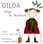 Gilda. ­Llega la Navidad!