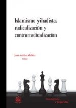 Islamismo Yihadista: radicalización y contrarradicalización