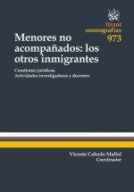 Menores no Acompañados: los Otros Inmigrantes
