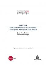 MITIS I Curs d¿introducció als mètodes i tècniques d¿investigació social