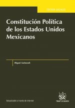 Constitución Política de los Estados Unidos Mexicanos