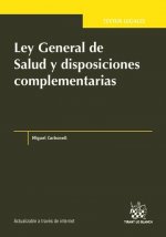 Ley General de Salud y disposiciones complementarias