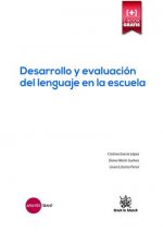 Desarrollo y evaluación del lenguaje en la escuela