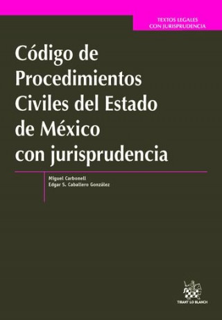 Código de Procedimientos Civiles del Estado de México con jurisprudencia