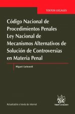Código Nacional de Procedimientos Penales.Ley Nacional de Mecanismos Alternativos de Solución de Con