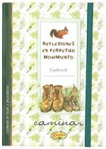 Caminar, reflesiones en perpetuo movimiento