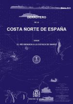 Derrotero de la costa N de España desde el río Bidasoa a la Estaca de Bares