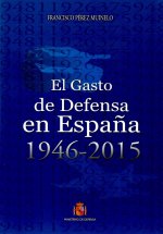 El gasto de Defensa en España 1946-2015