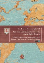 América Latina: nuevos retos en seguridad y defensa