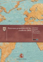 Panorama geopolítico de los conflictos 2018