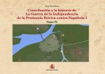 Contribución a la historia de la guerra de la Independencia de la Península Ibérica contra Napoleón