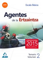 Agentes de la Ertzaintza. Escala Básica. Temario. Volumen II