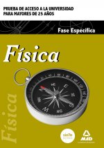 Física. Prueba de acceso a la Universidad para Mayores de 25 años