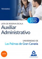 Lista de reserva Escala Auxiliar Administrativo de la Universidad de Las Palmas de Gran Canaria. Tem