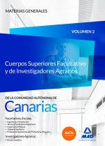 Cuerpos Superiores Facultativo y de Investigadores Agrarios de la Comunidad Autónoma de Canarias. Te